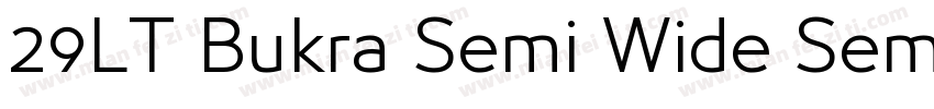 29LT Bukra Semi Wide SemiBold字体转换